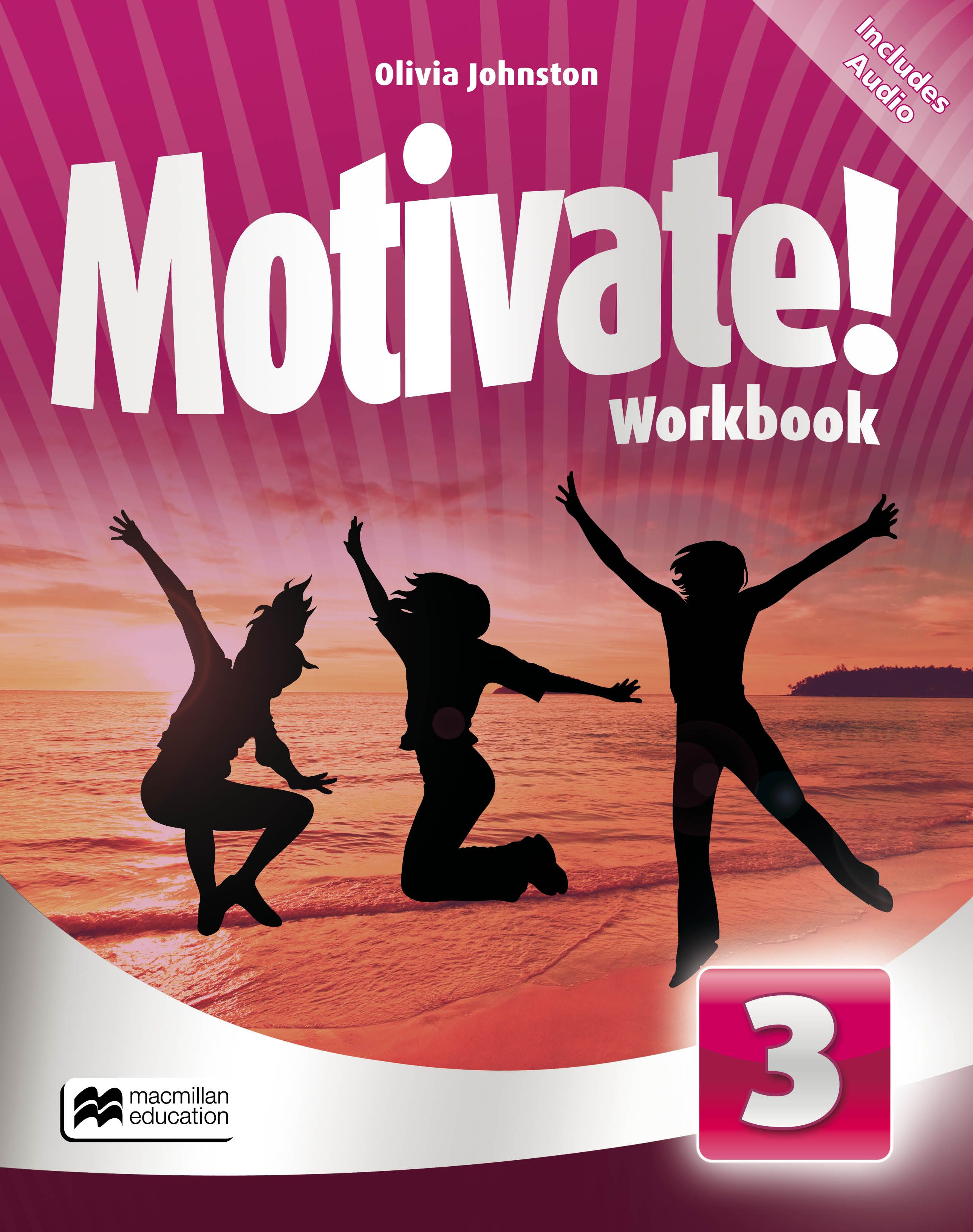 Macmillan s book. Учебники motivate. Motivate 3. Workbook. Motivate 3 student's book.