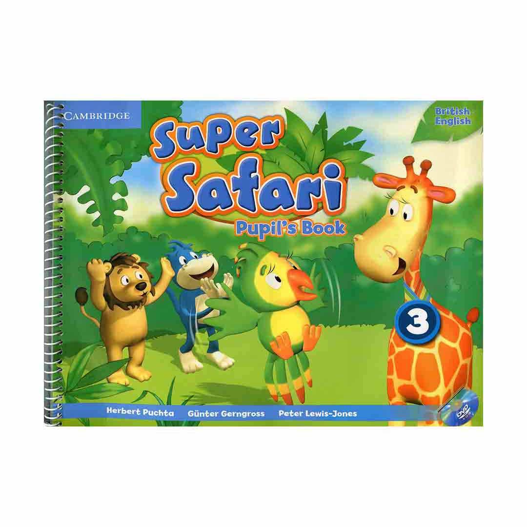 Super safari. Super Safari 3 pupil's book. Super Safari activity book. Safari учебник. Супер сафари.