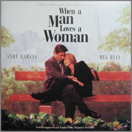 When A Man Loves A Woman: Music From The Original Motion Picture (Japan, Pony Canyon, PCCY-00606, 1994) CD