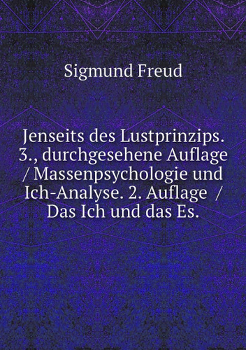 Es sigmund freud das ich und das Das Ich