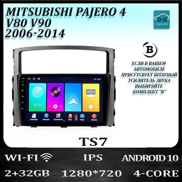 Штатная магнитола TS7/ Mitsubishi Pajero 4 (B) 2006-2014 V80 V90 ...