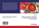 Effect of gamma irradiation on the proximate of canned tomato paste - Rukhama Haq,Sidra Akram and Shagufta Naz