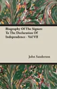 Biography Of The Signers To The Declaration Of Independence - Vol VII - John Sanderson