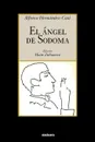 El Angel de Sodoma - Alfonso Hernandez-Cata, Alfonso Hernaandez Cataa