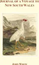 Journal of a Voyage to New South Wales - John White