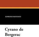 Cyrano de Bergerac - Edmond Rostand