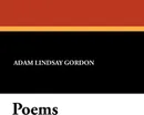 Poems - Adam Lindsay Gordon