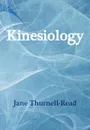 Kinesiology - Jane Thurnell-Read