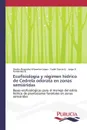 Ecofisiologia y regimen hidrico de Cedrela odorata en zonas semiaridas - Villaseñor López Ovidio Alejandro, García Q. Yudel, Fernández B. Jorge A.