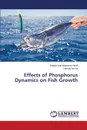 Effects of Phosphorus Dynamics on Fish Growth - Hanif Muhammad Mudassar, Azmat Hamda