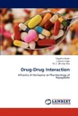 Drug-Drug Interaction - Majhi Sagarika, Singh Lubhan, Bhanoji Rao M. E.