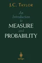 An Introduction to Measure and Probability - J. Taylor, John Taylor