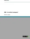 IBM - An ethical company? - Stefan Pertz