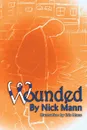 Wounded - Nick Mann