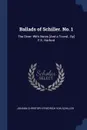 Ballads of Schiller. No. 1. The Diver: With Notes .And a Transl., By. F.K. Harford - Johann Christoph Friedrich Von Schiller