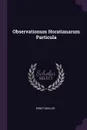 Observationum Horatianarum Particula - Ernst Müller
