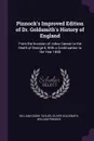 Pinnock's Improved Edition of Dr. Goldsmith's History of England. From the Invasion of Julius Caesar to the Death of George Ii, With a Continuation to the Year 1858 - William Cooke Taylor, Oliver Goldsmith, William Pinnock