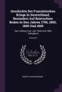 Geschichte Der Franzosischen Kriege In Deutschland, Besonders Auf Baierschem Boden In Den Jahren 1796, 1800, 1805 Und 1809. Den Feldzug Vom Jahr 1805 Und 1806 Enthaltend; Volume 3 - Joseph von Mussinan