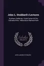 John L. Stoddard's Lectures. Southern California. Grand Canon Of The Colorado River. Yellowstone National Park - John Lawson Stoddard