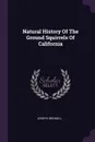 Natural History Of The Ground Squirrels Of California - Joseph Grinnell