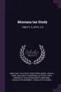 Montana tax Study. 1966 PT. 6, APPX. 2-4 - Montana Tax Study Task Force, John H Wicks, William D Diehl