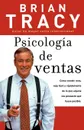 Psicologia de Ventas - Brian Tracy