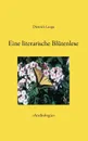 Eine literarische Blutenlese - Dietrich Lange