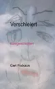 Verschleiert - Gert Podszun