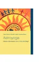 Astroyoga - Dawio Giovanni Bordoli, Maria Theresia Bitterli