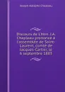 Discours de L'Hon. J.A. Chapleau prononce a l'assemblee de Saint-Laurent, comte de Jacques-Cartier, le 6 septembre 1883 - Joseph-Adolphe Chapleau