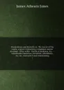 Hardenbrass and Haverill; or, The secret of the castle, a novel. Containing A madman and no madman--Who walks--Deeds of darkness, &c. --remarkable characters, incidents, adventures, &c. &c. instructive and entertaining. 3 - James Athearn Jones