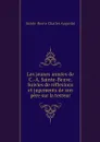 Les jeunes annees de C.-A. Sainte-Beuve. Suivies de reflexions et jugements de son pere sur la terreur - Sainte-Beuve Charles Augustin