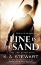 A Line in the Sand - K A Stewart