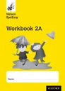Nelson Spelling Workbook 2A Year 2/P3 (Yellow Level) - John Jackman, Sarah Lindsay