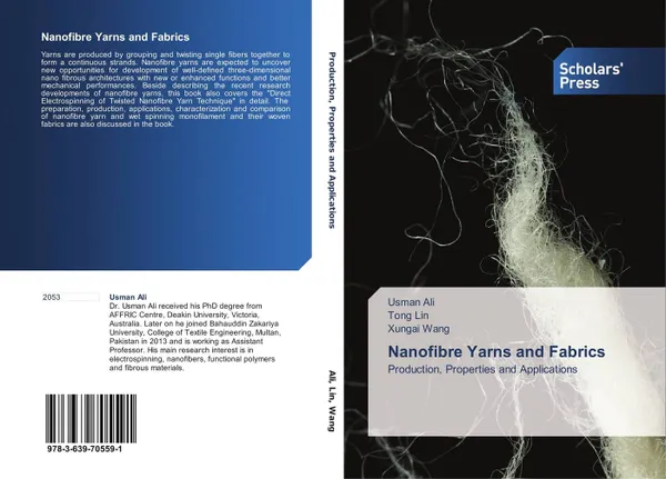 Обложка книги Nanofibre Yarns and Fabrics, Usman Ali,Tong Lin and Xungai Wang