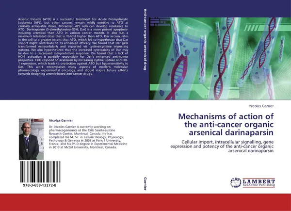 Обложка книги Mechanisms of action of the anti-cancer organic arsenical darinaparsin, Nicolas Garnier