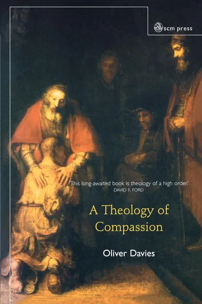 Обложка книги Theology of Compassion, Oliver Davies