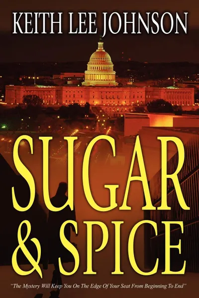 Обложка книги Sugar & Spice, Keith Lee Johnson