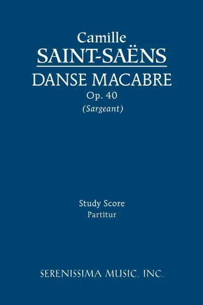 Обложка книги Danse macabre, Op. 40 - Study score, Camille Saint-Saëns