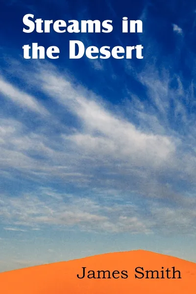 Обложка книги Streams in the Desert, James Smith