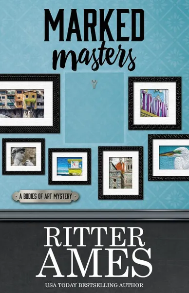 Обложка книги MARKED MASTERS, Ritter Ames