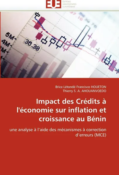 Обложка книги Impact des credits a l''economie sur inflation et croissance au benin, Collectif