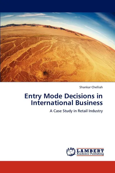 Обложка книги Entry Mode Decisions in International Business, Chelliah Shankar