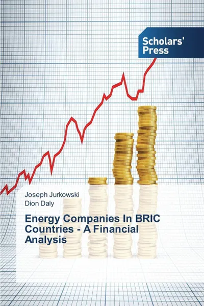 Обложка книги Energy Companies In BRIC Countries - A Financial Analysis, Jurkowski Joseph, Daly Dion