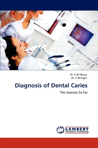 Обложка книги Diagnosis of Dental Caries, Charu Mohan Marya, Dr S. Dhingra