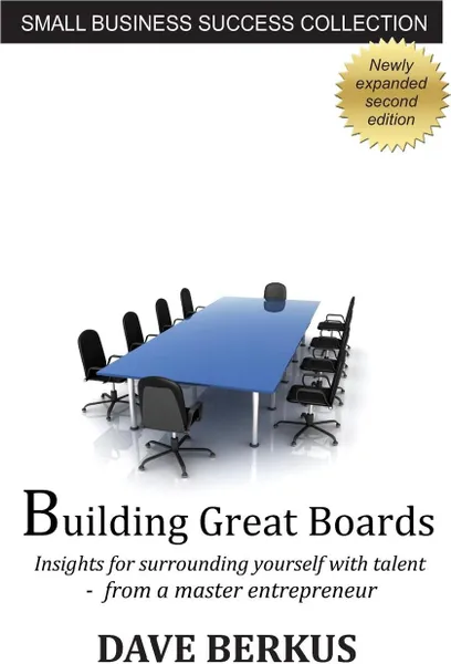 Обложка книги Building Great Boards, Dave Berkus