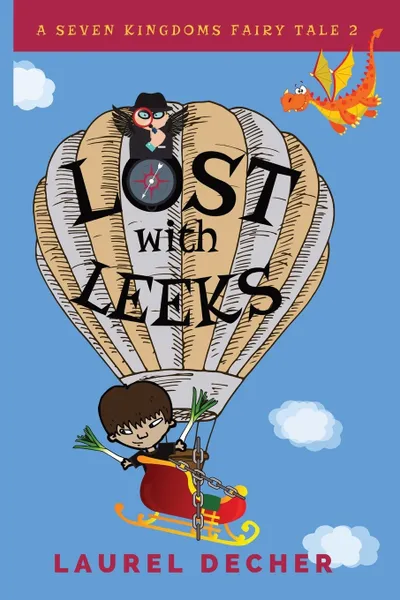 Обложка книги Lost With Leeks, Laurel Decher