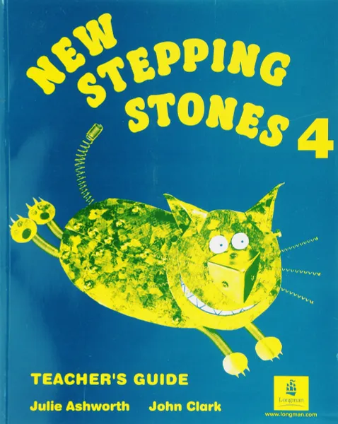Обложка книги New Stepping Stones: Teacher's Book - Global No. 4 (New Stepping Stones), John Clark, Julie Ashworth