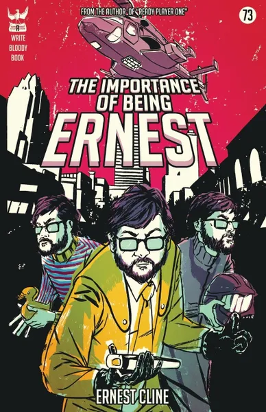 Обложка книги The Importance of Being Ernest, Ernest Cline