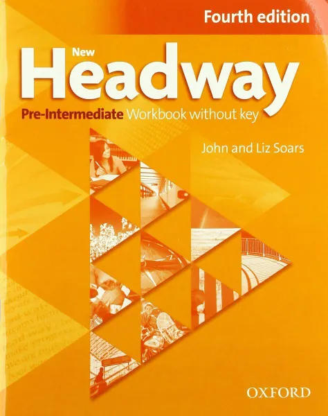 Обложка книги New Headway. Pre-Intermediate Workbook without Key, Сорз Лиз, Сорз Джон